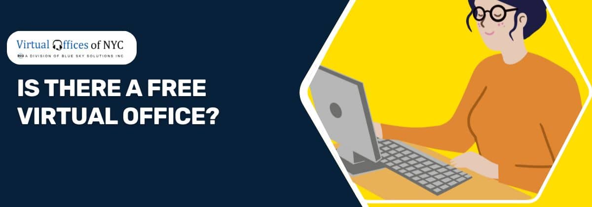 Is There a Free Virtual Office