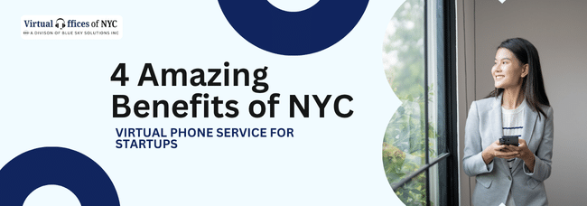 4 Amazing Benefits of NYC - Virtual Offices of NYC 4 Amazing Benefits of NYC