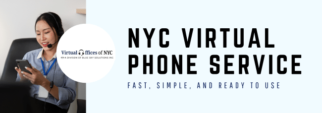NYC Virtual Phone Service - Virtual Offices of NYC NYC Virtual Phone Service